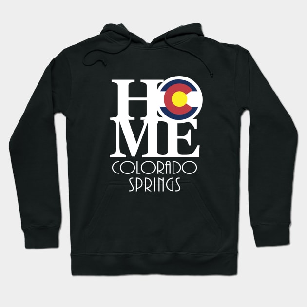 HOME Colorado Springs Hoodie by HomeBornLoveColorado